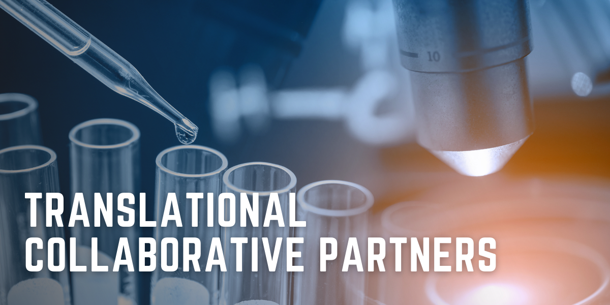 ranslational Collaborative Partners